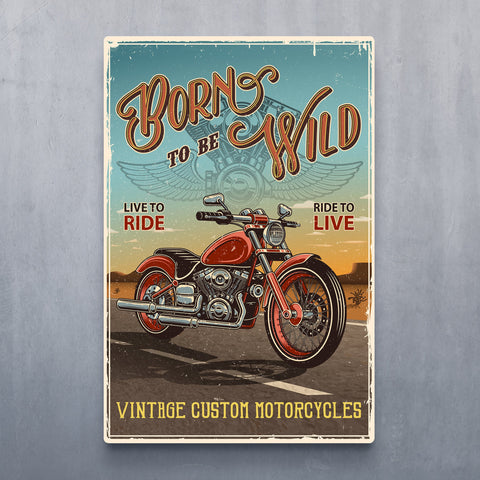 Born to be wild