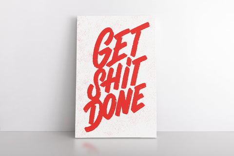 Get Sh*t Done