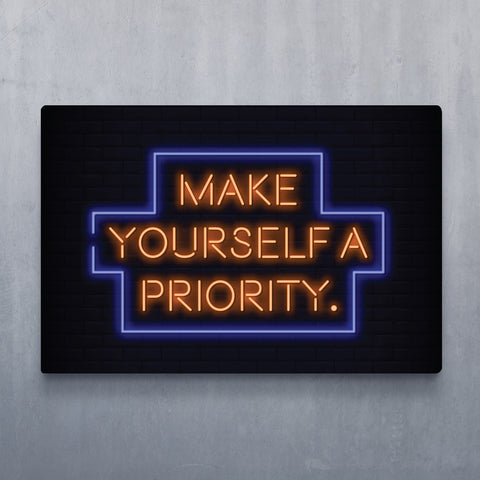 Make Yourself a Priority
