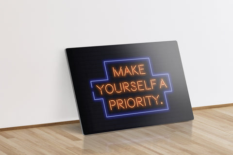 Make Yourself a Priority