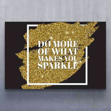 What Makes You Sparkle