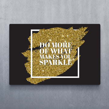 What Makes You Sparkle